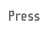 Press